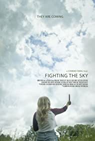 تریلر Fighting the Sky