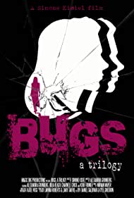 تریلر Bugs: A Trilogy