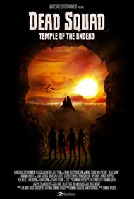 تریلر Dead Squad: Temple of the Undead