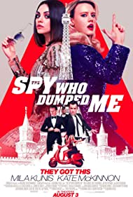 تریلر The Spy Who Dumped Me