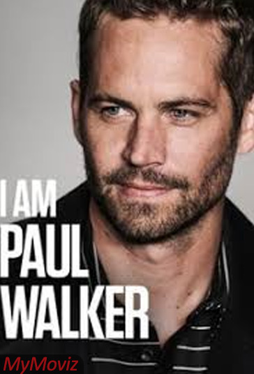 تریلر I Am Paul Walker