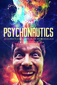 تریلر Psychonautics: A Comic's Exploration Of Psychedelics